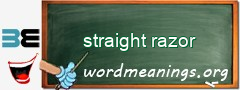 WordMeaning blackboard for straight razor